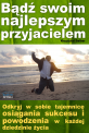 Bądź swoim najlepszym przyjacielem