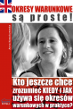 Okresy warunkowe są proste!